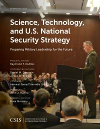 Book Cover for Science, Technology, and U.S. National Security Strategy by Raymond F DuBois, Daniel M Gerstein, James M Keagle