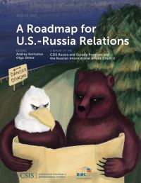 Book Cover for A Roadmap for U.S.-Russia Relations by Andrey Kortunov, Olga Oliker