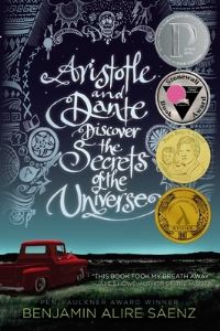 Book Cover for Aristotle and Dante Discover the Secrets of the Universe by Benjamin Alire Sáenz