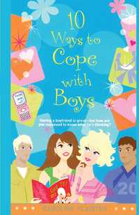 Book Cover for 10 Ways to Cope With Boys by Caroline Plaisted