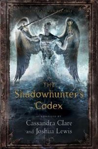 Book Cover for The Shadowhunter's Codex by Cassandra Clare, Joshua Lewis