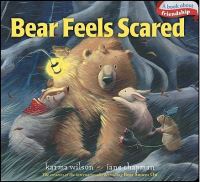 Book Cover for Bear Feels Scared by Karma Wilson, Jane Chapman