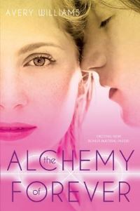 Book Cover for The Alchemy of Forever by Avery Williams