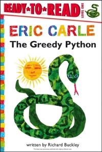 Book Cover for The Greedy Python by Richard Buckley, Eric Carle