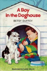 Book Cover for Boy in the Doghouse by Betsy Duffey