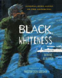 Book Cover for Black Whiteness by Robert Burleigh