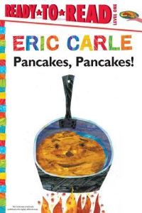 Book Cover for Pancakes, Pancakes! by Eric Carle