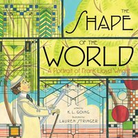 Book Cover for The Shape of the World by K L Going