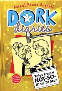 Book Cover for Tales from a Not-So-Glam TV Star by Rachel Renée Russell, Nikki Russell, Erin Russell