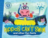 Book Cover for Hippos Can't Swim by Laura Lyn DiSiena, Hannah Eliot, Pete Oswald