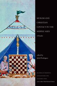 Book Cover for Muslim and Christian Contact in the Middle Ages by Jarbel Rodriguez