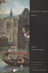 Book Cover for Medieval Towns by Maryanne Kowaleski