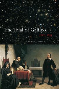 Book Cover for The Trial of Galileo, 1612-1633 by Thomas F Mayer