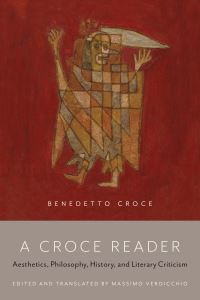 Book Cover for A Croce Reader by Massimo Verdicchio
