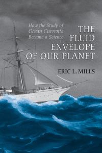 Book Cover for The Fluid Envelope of Our Planet by Eric Mills