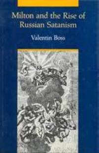 Book Cover for Milton and the Rise of Russian Satanism by Valentin Boss