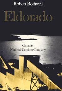Book Cover for Eldorado by Robert Bothwell