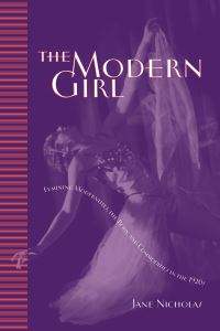 Book Cover for The Modern Girl by Veronica StrongBoag