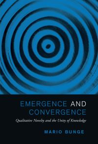 Book Cover for Emergence and Convergence by Mario Bunge