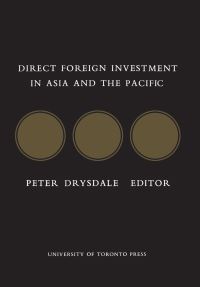 Book Cover for Direct Foreign Investment in Asia and the Pacific by Peter Drysdale