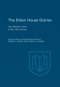 Book Cover for Eldon House Diaries by Robin Harris, Terry Harris