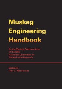 Book Cover for Muskeg Engineering Handbook by Ivan MacFarlane