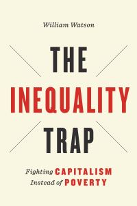 Book Cover for The Inequality Trap by William Watson
