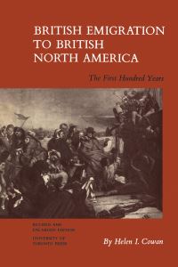 Book Cover for British Emigration to British North America by Helen Cowan