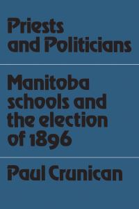 Book Cover for Priests and Politicians by Paul Crunican