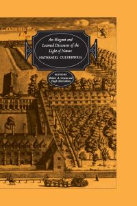 Book Cover for An Elegant and Learned Discourse of the Light of Nature by Nathaniel Culverwell