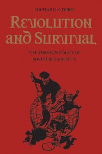 Book Cover for Revolution and Survival by Richard Debo