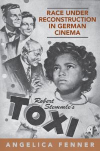 Book Cover for Race Under Reconstruction in German Cinema by Angelica Fenner