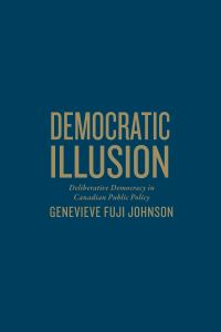 Book Cover for Democratic Illusion by Genevieve Fuji Johnson