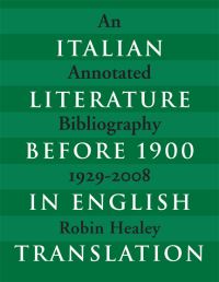 Book Cover for Italian Literature Before 1900 in English Translation by Robin Healey