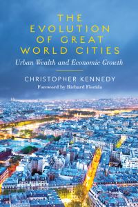 Book Cover for The Evolution of Great World Cities by Christopher Kennedy