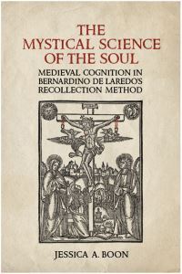 Book Cover for The Mystical Science of the Soul by Jessica A Boon