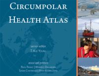 Book Cover for Circumpolar Health Atlas by T Kue Young