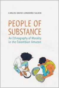 Book Cover for People of Substance by Carlos David Londoño Sulkin