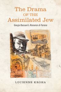 Book Cover for The Drama of the Assimilated Jew by Lucienne Kroha