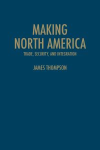 Book Cover for Making North America by James Thompson