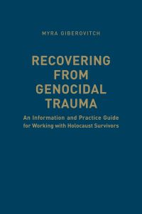Book Cover for Recovering from Genocidal Trauma by Philip Girard, Osgoode Society for Canadian Legal History