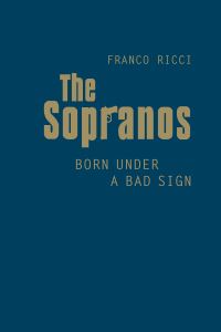 Book Cover for The Sopranos by Franco Ricci