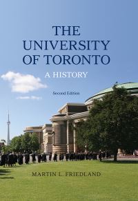 Book Cover for The University of Toronto by Martin L Friedland