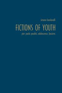 Book Cover for Fictions of Youth by Simona Bondavalli