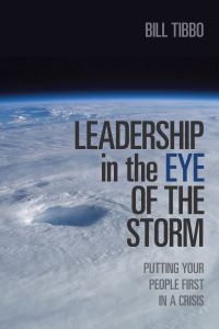 Book Cover for Leadership in the Eye of the Storm by Rebecca Sullivan