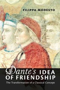 Book Cover for Dante's Idea of Friendship by Filippa Modesto