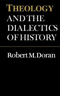 Book Cover for Theology and the Dialectics of History by Heather Whiteside