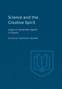 Book Cover for Science and the Creative Spirit by Heather Whiteside