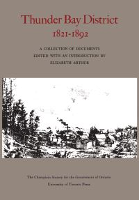 Book Cover for Thunder Bay District, 1821 - 1892 by Heather Whiteside