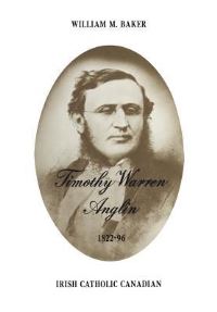 Book Cover for Timothy Warren Anglin, 1822-96 by William Baker